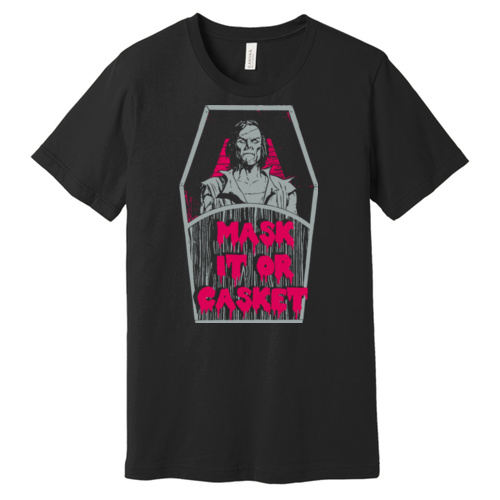 Mask It Or Casket T-Shirt Thumbnail
